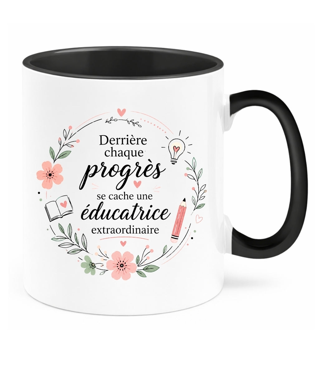 Tasse - Éducatrice & progrès