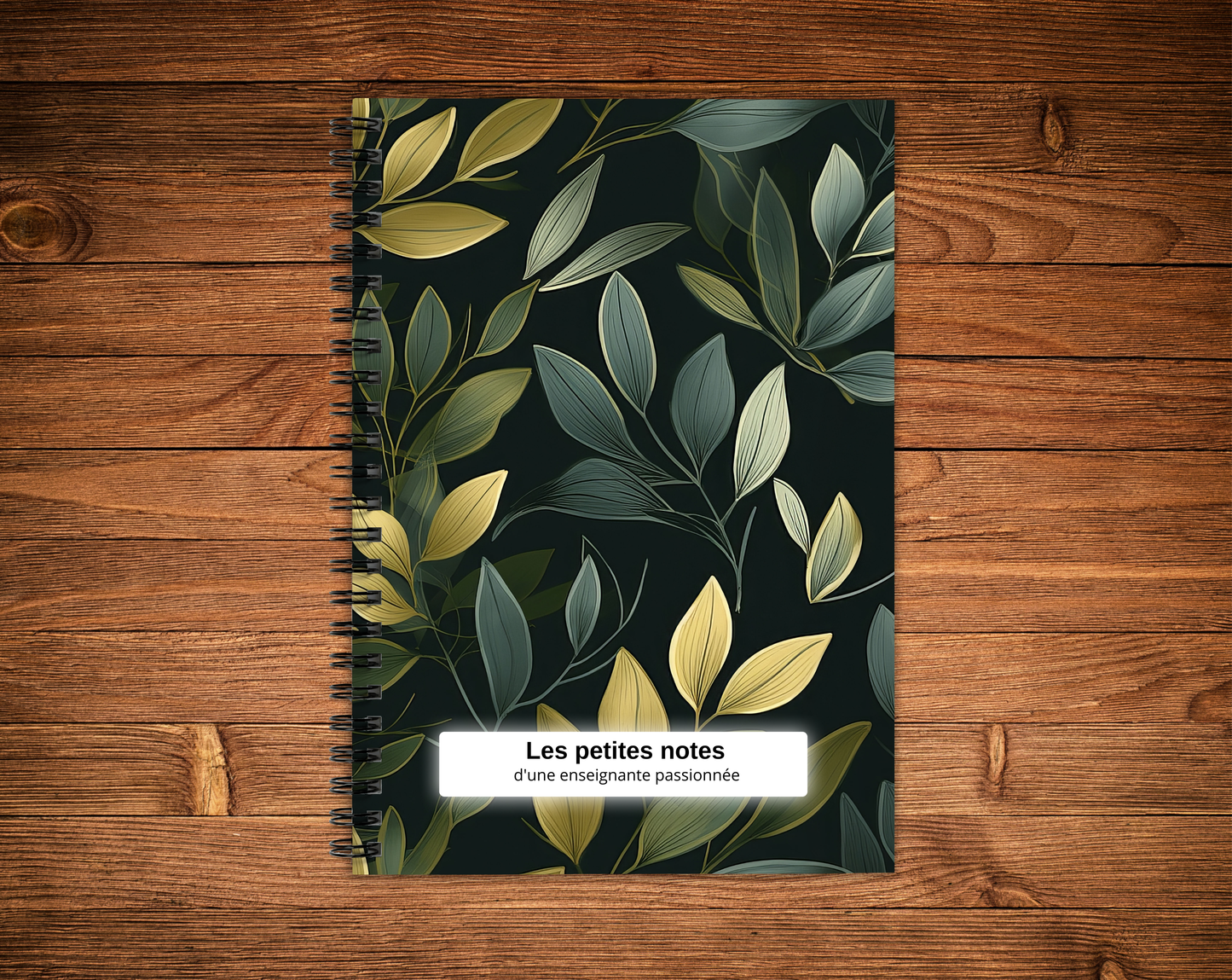 Cahier de notes - Enseignante feuillage