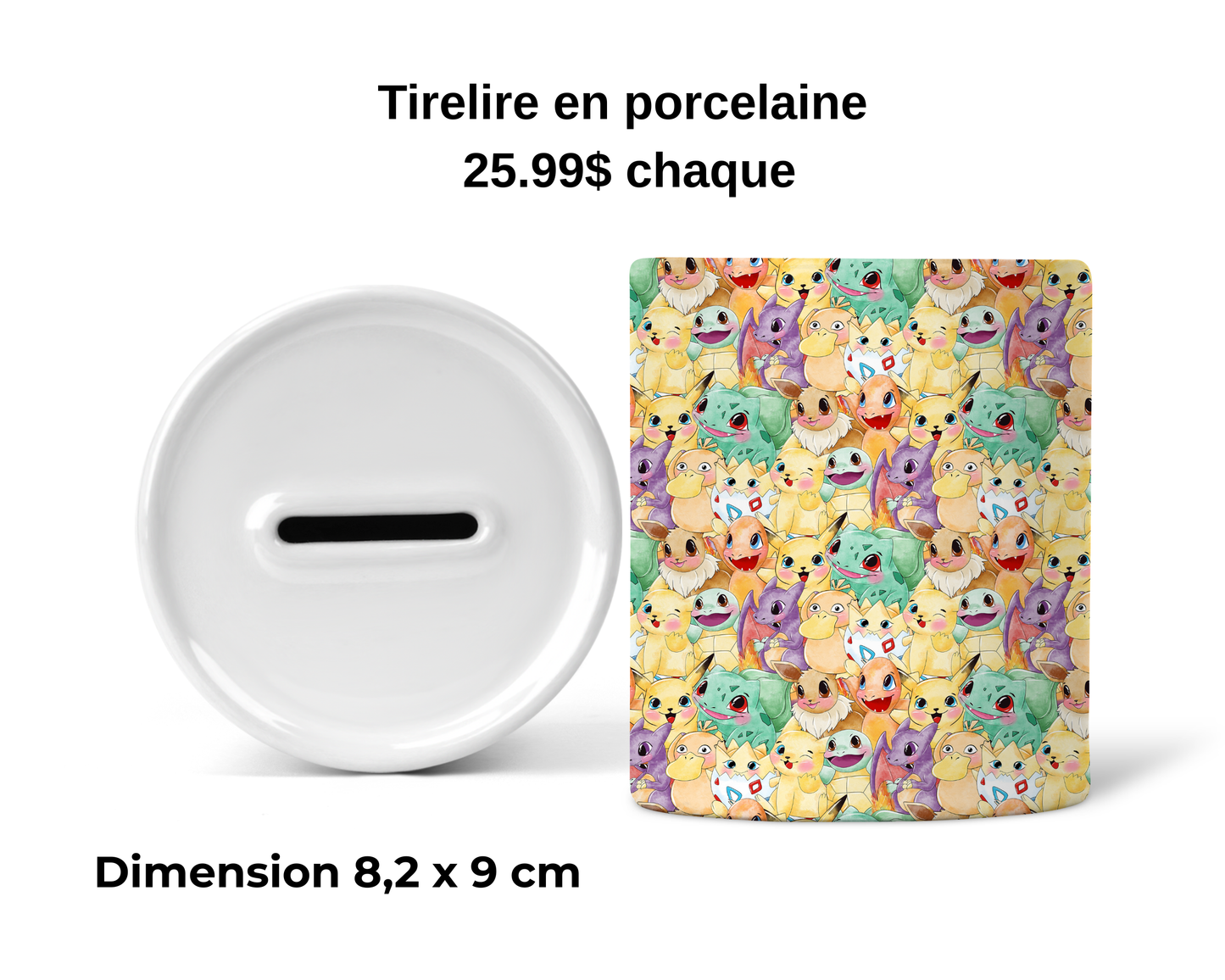 Tirelire - Attrapez les tous