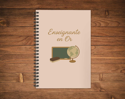 Cahier de notes - enseignante en or