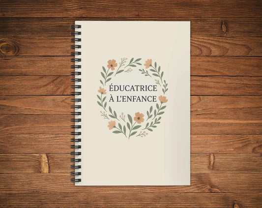 Cahier de notes - éducatrice à l’enfance