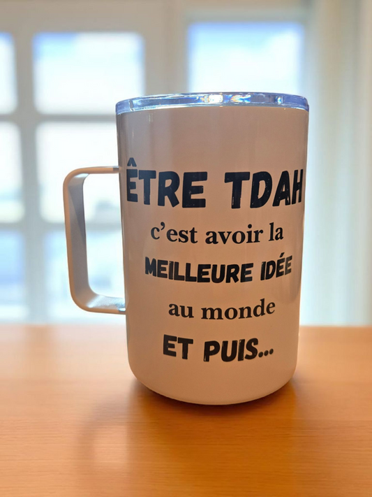 Tasse isotherme  - Être Tdah