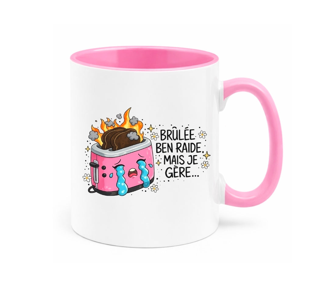 ☕ Tasse à café régulière - Brulé ben raide mais je gère