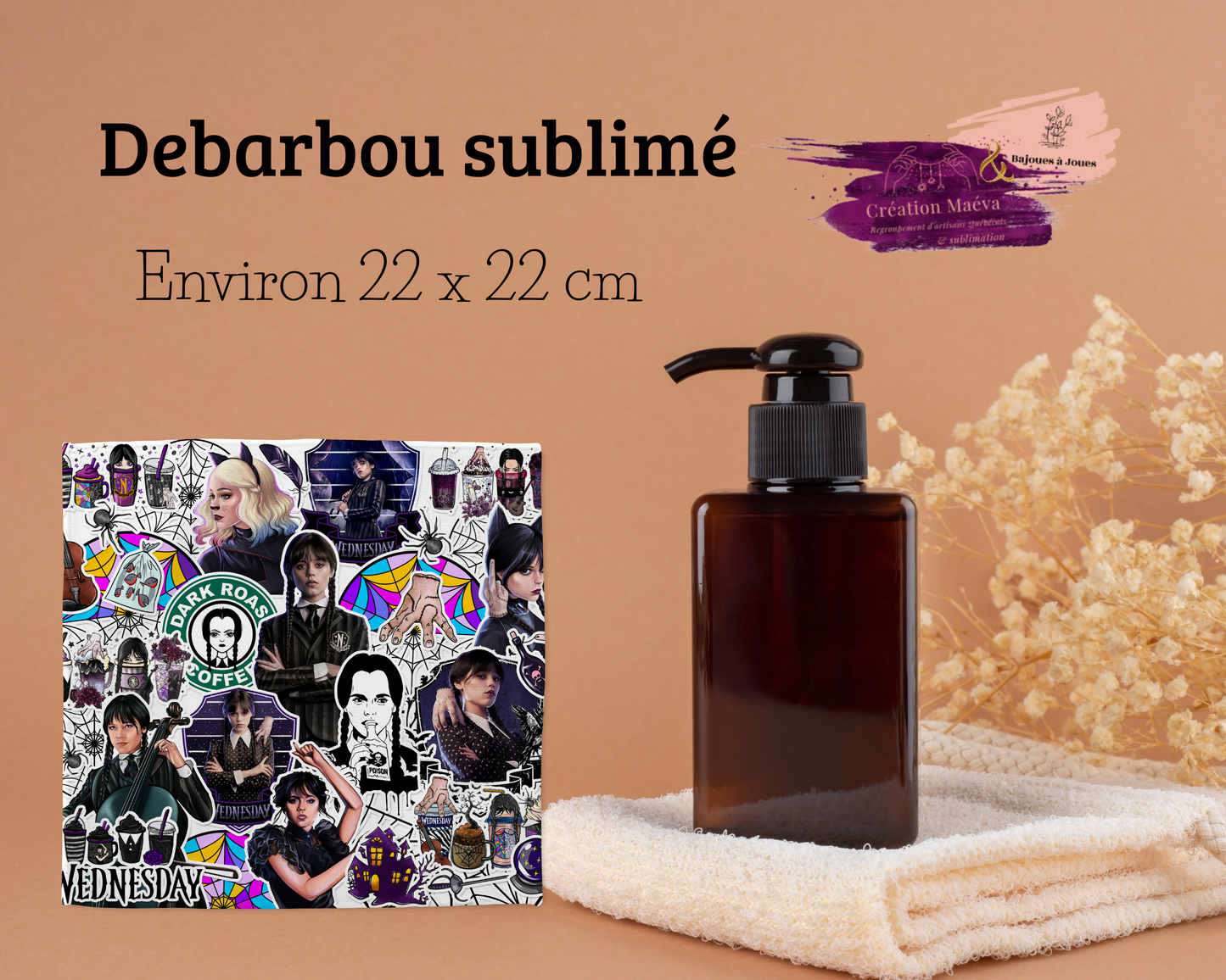 ✨ Les merveilleuses débarbouillettes sublimées