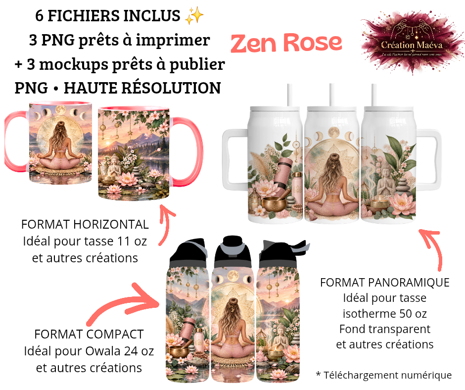 PNG Sublimation - Zen Rose  formats d'images + 3 mocked up)