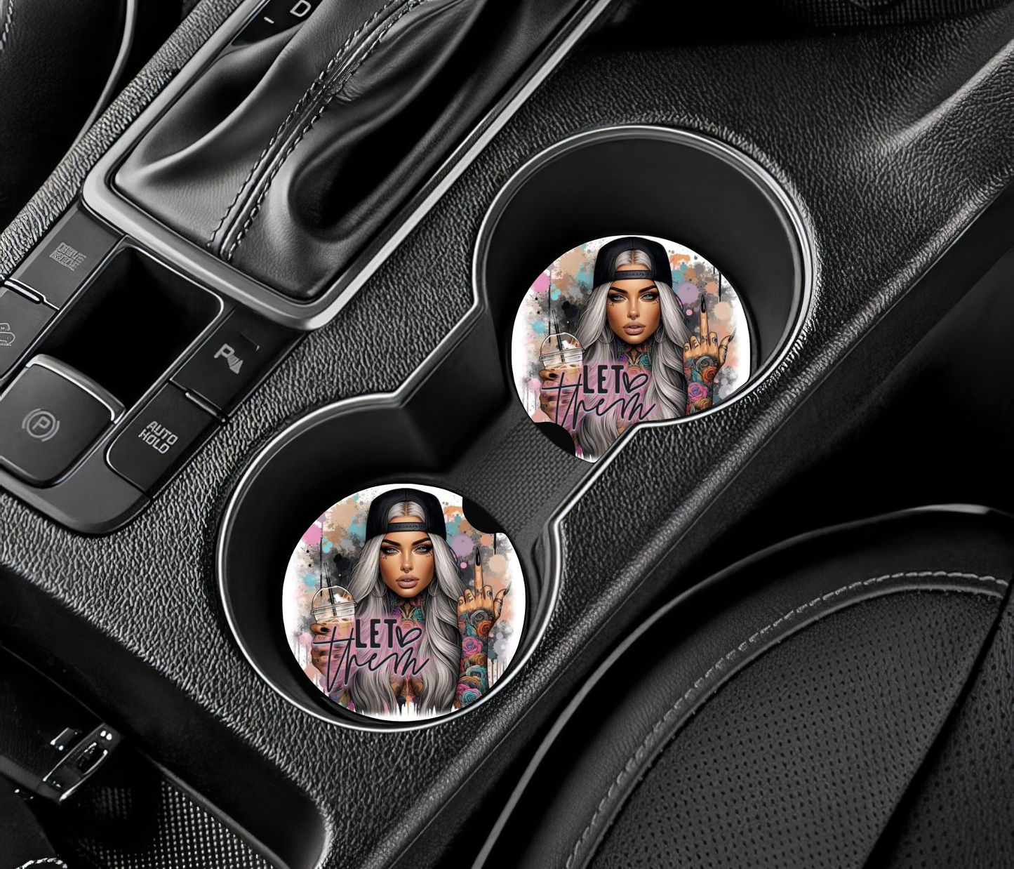 Sous-verre auto - Let *** Them